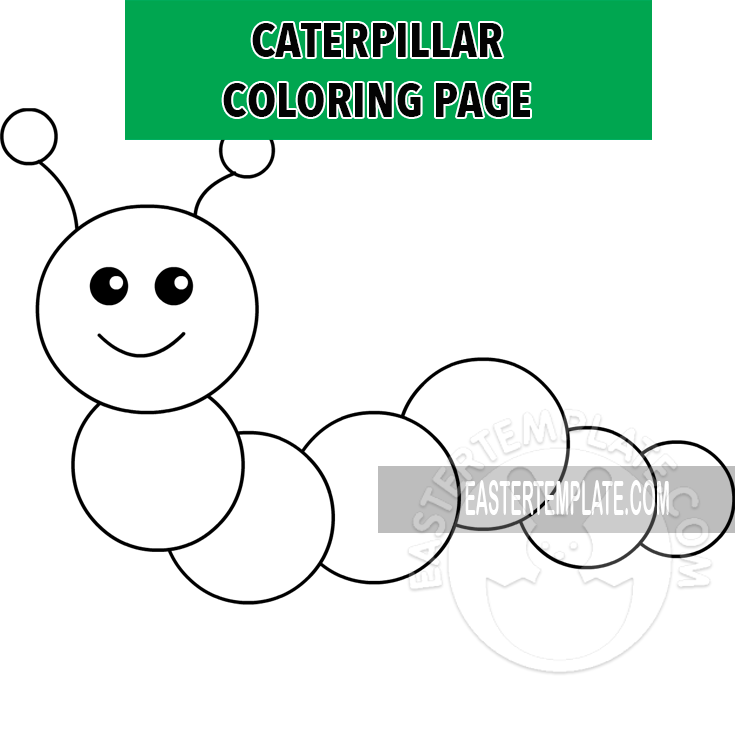 Caterpillar template
