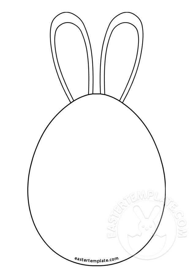 Easter Egg With Bunny Ears Easter Template Easter Egg With Bunny Ears Easter Template
